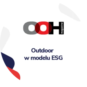 Outdoor w modelu ESG – publikacja w OOH Magazine